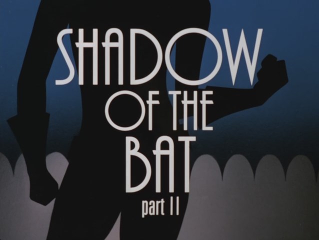 Batman The Animated Series Shadow Of The Bat Part 2 5376