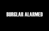 Burglar-Alarmed