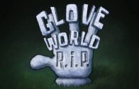 Glove-World-R.I.p