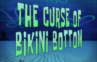 The-Curse-of-Bikini-Bottom