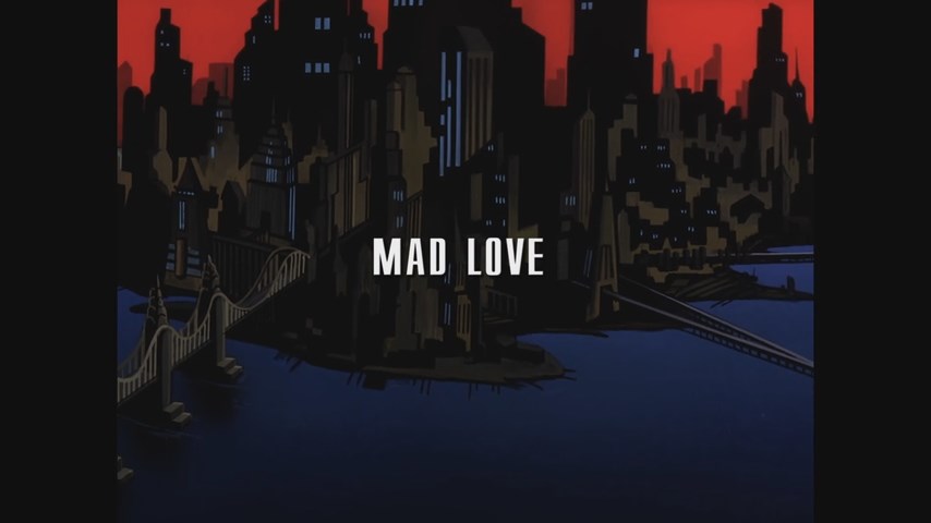 The New Batman Adventures - Mad Love